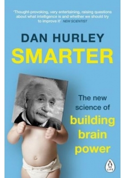 Smarter The New Science of Building Brain Power