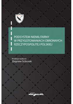 Podsystem niemilitarny w przygotowaniach obronnych Rzeczypospolitej Polskiej
