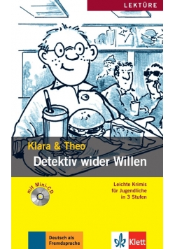 Detektiv wider Willen Klara & Theo + CD