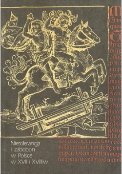 Nietolerancja i zabobon w Polsce w XVII i XVIIw.