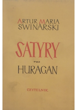 Satyry, Huragan
