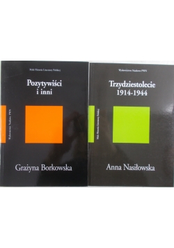 Trzydziestolecie 1914-1944 / Pozytywność i inni