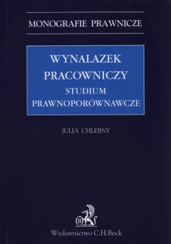 Wynalazek pracowniczy studium prawnoporównawcze