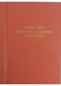 Dzieje ziem wielkiego księstwa Litewskiego