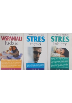 Stres kobiecy\ Wspaniali ludzie \ Stres męski