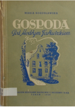Gospoda pod Modryk Fartuszkiem , 1946 r.