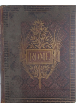 Rome. Description et Souvenirs, 1880 r.