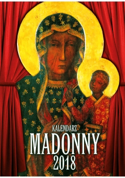 Kalendarz Madonny 2018 ścienny