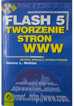 Flash 5. Tworzenie stron www + CD
