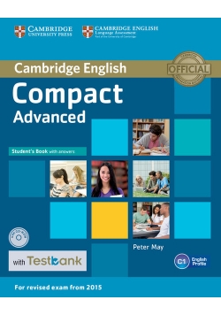 Compact Advanced Student's Book with Answers + Testbank CD