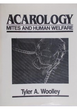 Acarology Mites and Human Welfare