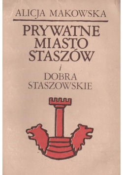 Prywatne miasto Staszów