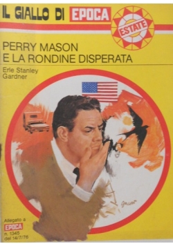 Perry Mason e la rondine disperata