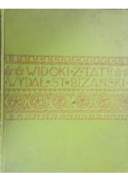 Widoki z tatr, 1901r.