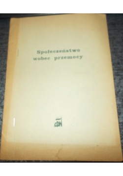 Społeczeństwo wobec przemocy