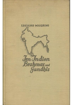 Im Indien Brahmas und Gandhis