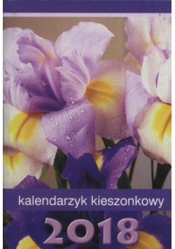 Kalendarz 2018 Kieszonkowy Kwiaty