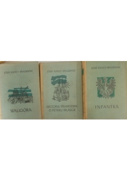 Waligóra/Historia prawdziwa o Peterku właście/Infantka