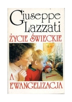 Życie świeckie a ewangelizacja