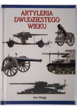 Artyleria dwudziestego wieku