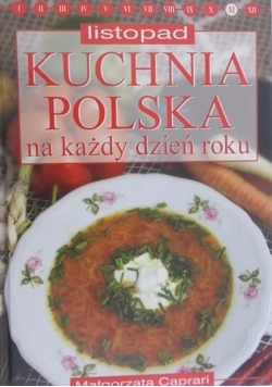 Listopad: Kuchnia polska na każdy dzień roku