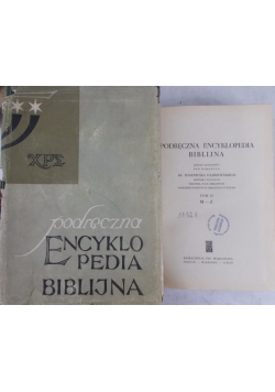 Podręczna encyklopedia biblijna, Tom I-II