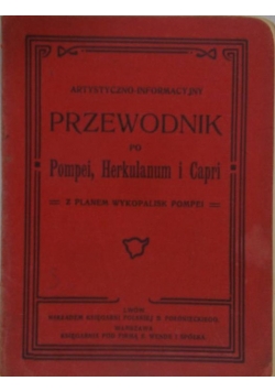 Przewodnik po Pompei, Herkulanum i Capri, 1906r