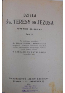 Dzieła św. Teresy od Jezusa, Tom V, 1944 r.