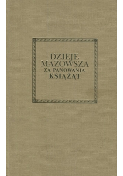 Dzieje Mazowsza za panowania książąt