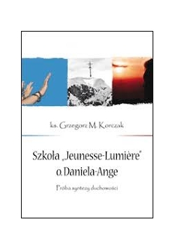 Szkoła " Jeunesse - Lumiere" o  Daniela - Ange
