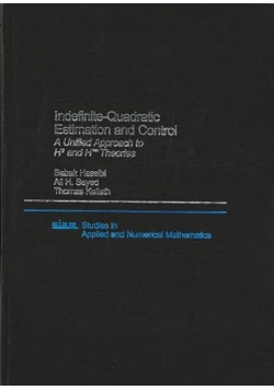 Indefinite Quadratic Estimation and Control