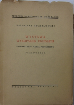 Wystawa wykopalisk egipskich, 1937r.