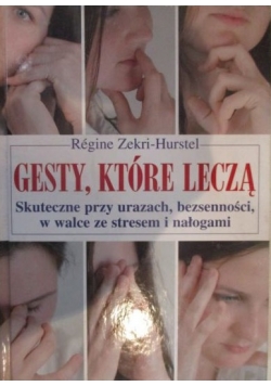 Gesty, które leczą