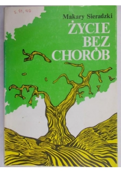 Życie bez chorób