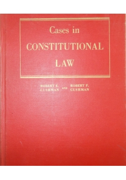 Cases in Constitutional Law