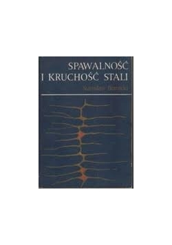 Sprawność i kruchość  stali