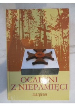 Ocaleni z niepamięci