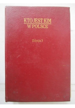 Kto jest kim w Polsce. Edycja 3