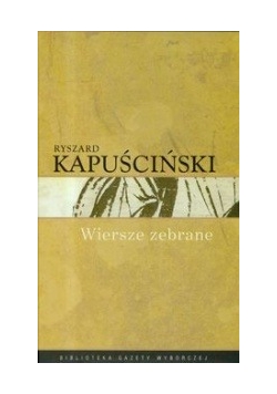 Wiersze zebrane
