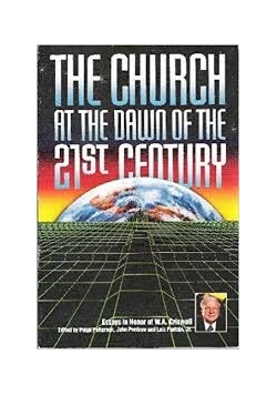 The Church At The Dawn Of The 21 St. Century
