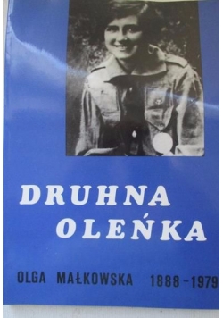 Druhna Oleńka. Olga Małkowska 1888-1979