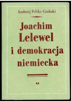 Joachim Lelewel i demokracja niemiecka