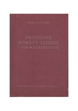Drogowe roboty ziemne i ich mechanizacja
