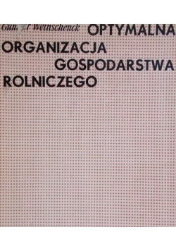 Optymalna organizacja gospodarstwa rolniczego