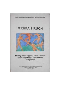 Grupa i  ruch