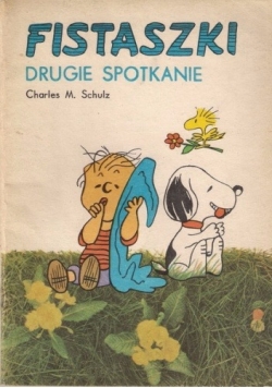 Fistaszki - Drugie spotkanie