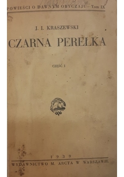 Czarna perełka , 1939 r.