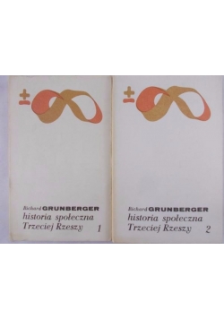 Historia społeczna Trzeciej Rzeszy, t. I-II