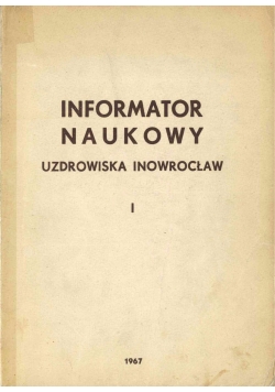 Informator naukowy uzdrowiska Inowrocław