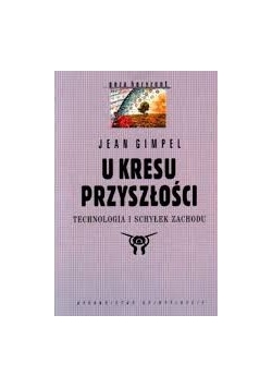 U kresu przysłości